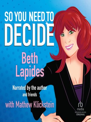 cover image of So You Need to Decide
